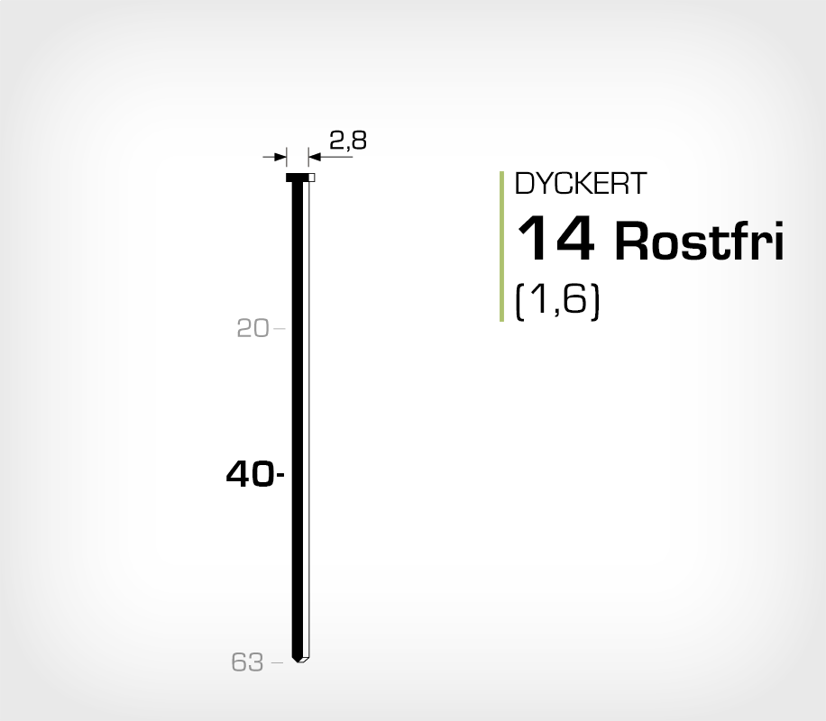 Rostfri dyckert 14/40 SS (SKN 16-40 SS)